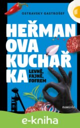 Heřmanova kuchařka - levně, fajně, fofrem