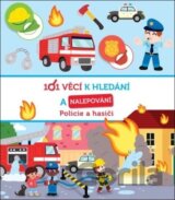 101 věcí k hledání a nalepování: Policie a hasiči