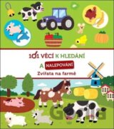 101 věcí k hledání a nalepování: Zvířata na farmě