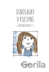 Dinosaury v kuchyni