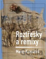 Roztřesky a remixy