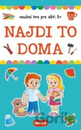 NAJDI TO DOMA - naučná hra pro děti 3+