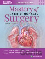 Mastery of Cardiothoracic Surgery