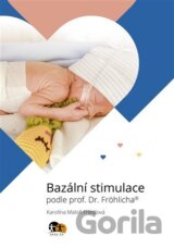 Bazální stimulace podle prof. Dr. Fröhlicha®