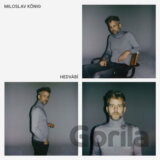 Miloslav König: Hedvábí