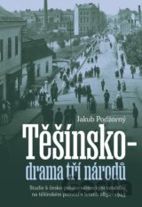 Těšínsko drama tří národů