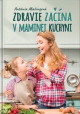 Zdravie začína v maminej kuchyni