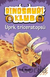 Dinosauří klub – Úprk triceratopsů