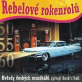 REBELOVÉ ROKENROLŮ: Hvězdy českých muzikálů zpívají Rock´n´Roll