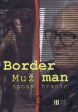 Border Man-Muž spoza hraníc (Panero Cinzia)