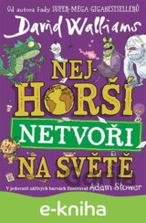 Nejhorší netvoři na světě