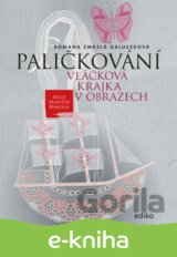 Paličkování. Vláčková krajka v obrazech