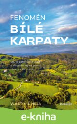 Fenomén Bílé Karpaty