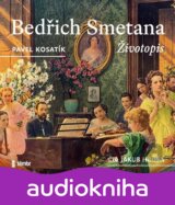 Bedřich Smetana - Životopis (audiokniha na CD mp3)