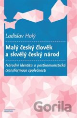 Malý český člověk a skvělý český národ