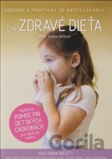 (ne)Zdravé dieťa