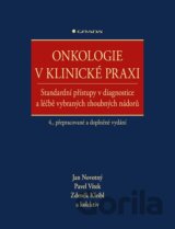 Onkologie v klinické praxi