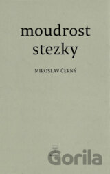 Moudrost stezky