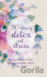 30-dňový detox od stresu