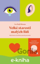 Velké starosti malých lidí