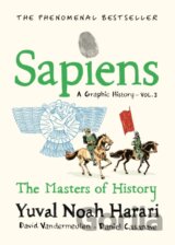 Sapiens A Graphic History, Volume 3