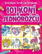 Kreslení krok za krokem – 101 koní a jednorožců