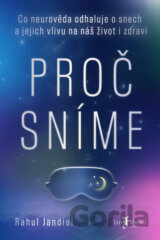 Proč sníme