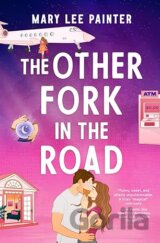 The Other Fork In The Road