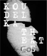 Josef Koudelka: Koudelka Theatre