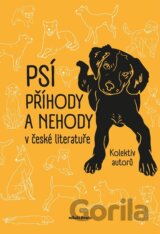 Psí příhody a nehody v české literatuře