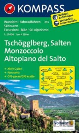 Tschögglberg, Salten, Monzoccolo, Altopiano del Salto