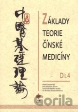 Základy teorie čínské medicíny 4