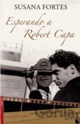 Esperando a Robert Capa