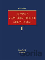 Novinky v gastroenterologii a hepatologii II