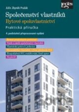 Společenství vlastníků jednotek. Bytové spoluvlastnictví