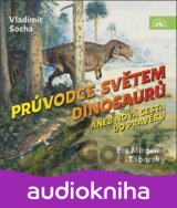 Průvodce světem dinosaurů