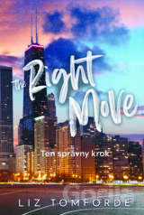 The Right Move - Ten správny krok