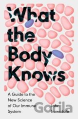 What the Body Knows