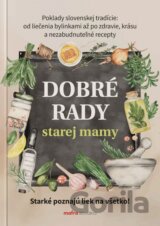 Dobré rady starej mamy