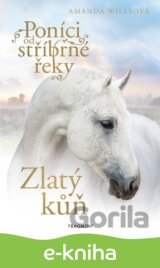Poníci od stříbrné řeky - Zlatý kůň
