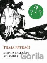 Traja pátrači 4 - Záhada zeleného strašidla