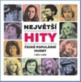 Největší hity české populární hudby 1965-1989