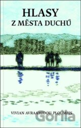 Hlasy z města duchů