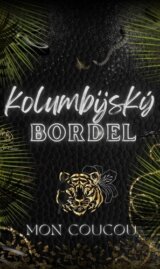 Kolumbijský Bordel