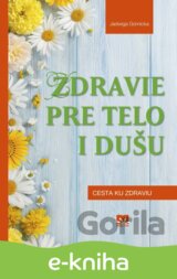 Zdravie pre telo i dušu