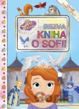 Sofie První: Bezva kniha o Sofii