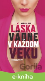 Láska vädne v každom veku