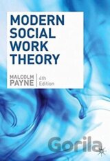 Modern Social Work Theory