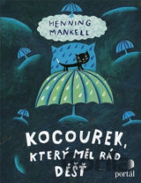 Kocourek, který měl rád déšť (Henning Mankell) [CZ]