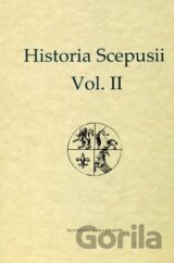 Historia Scepusii Vol.II